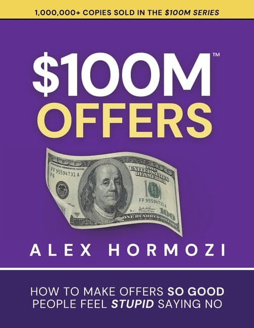 $100M Offers by Alex Hormozi book cover