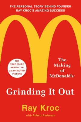 Grinding It Out by Ray Kroc book cover